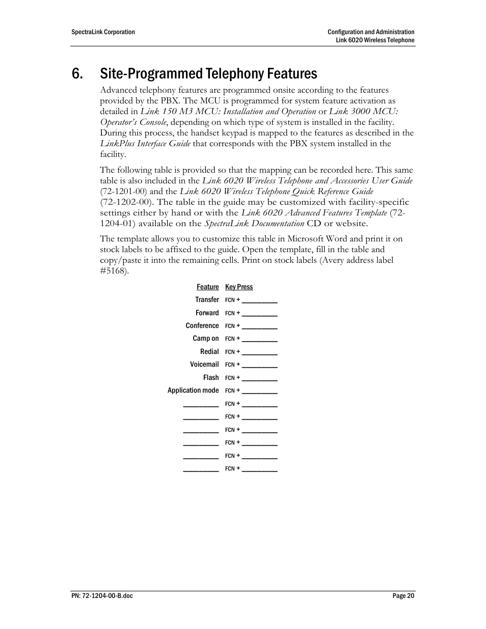 Site-programmed telephony features | SpectraLink 6020 User Manual | Page 20 / 21