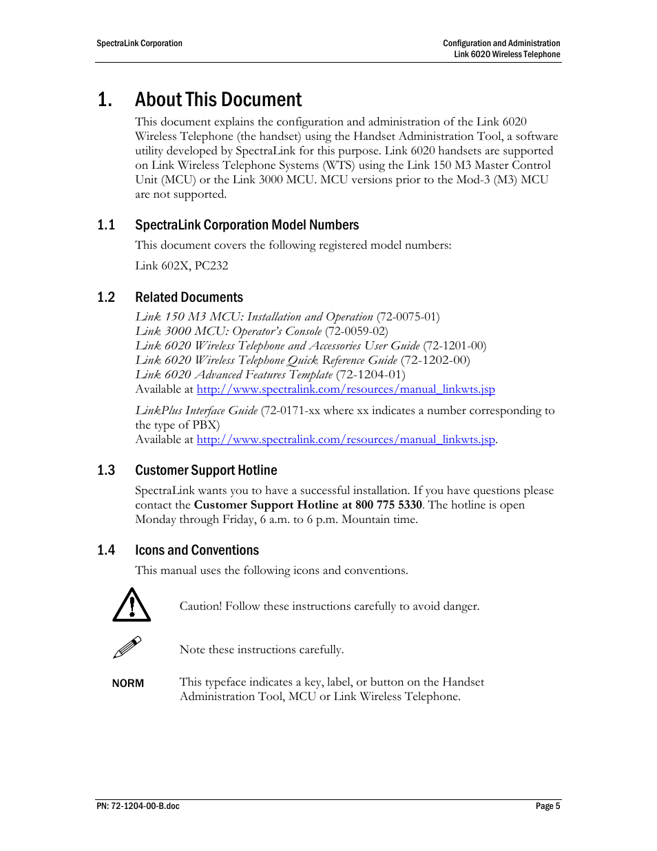 About this document, 1 spectralink corporation model numbers, 2 related documents | 3 customer support hotline, 4 icons and conventions | SpectraLink 6020 User Manual | Page 5 / 21
