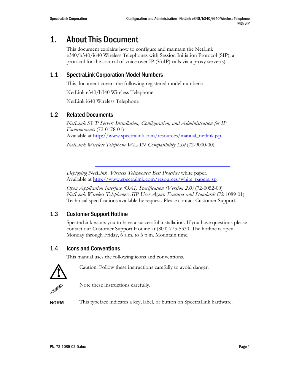 About this document, 1 spectralink corporation model numbers, 2 related documents | 3 customer support hotline, 4 icons and conventions, Spectralink corporation model numbers, Related documents, Customer support hotline, Icons and conventions | SpectraLink h340 User Manual | Page 4 / 61