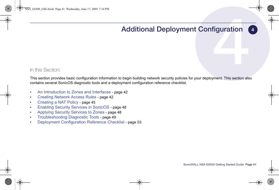 Additional deployment configuration, To the, Additional | Deployment configuration, To complete | SonicWALL EClass NSA E6500 User Manual | Page 42 / 78