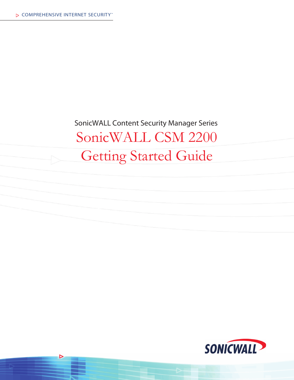 SonicWALL Content Security Manager 2200 User Manual | 44 pages