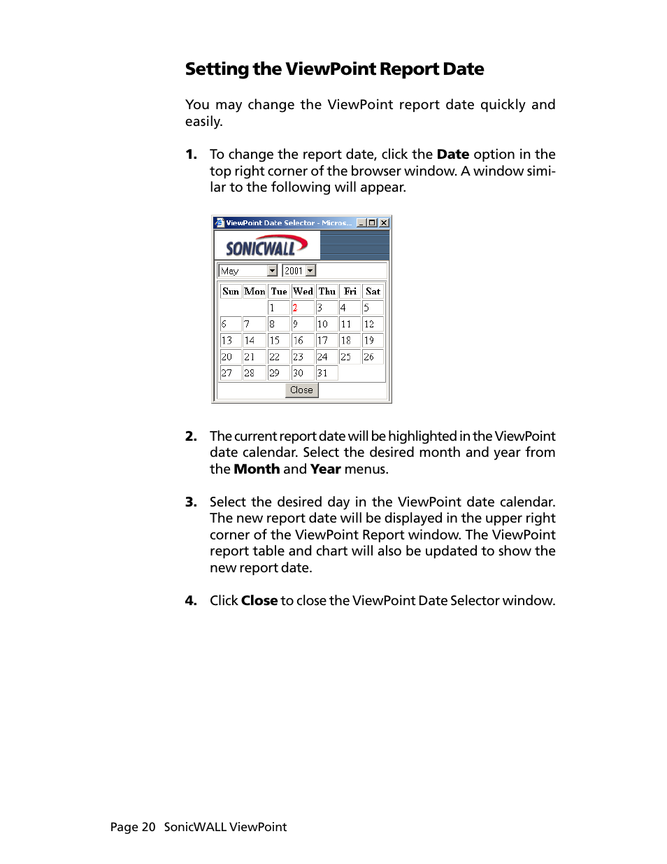 Setting the viewpoint report date | SonicWALL ViewPoint User Manual | Page 21 / 37