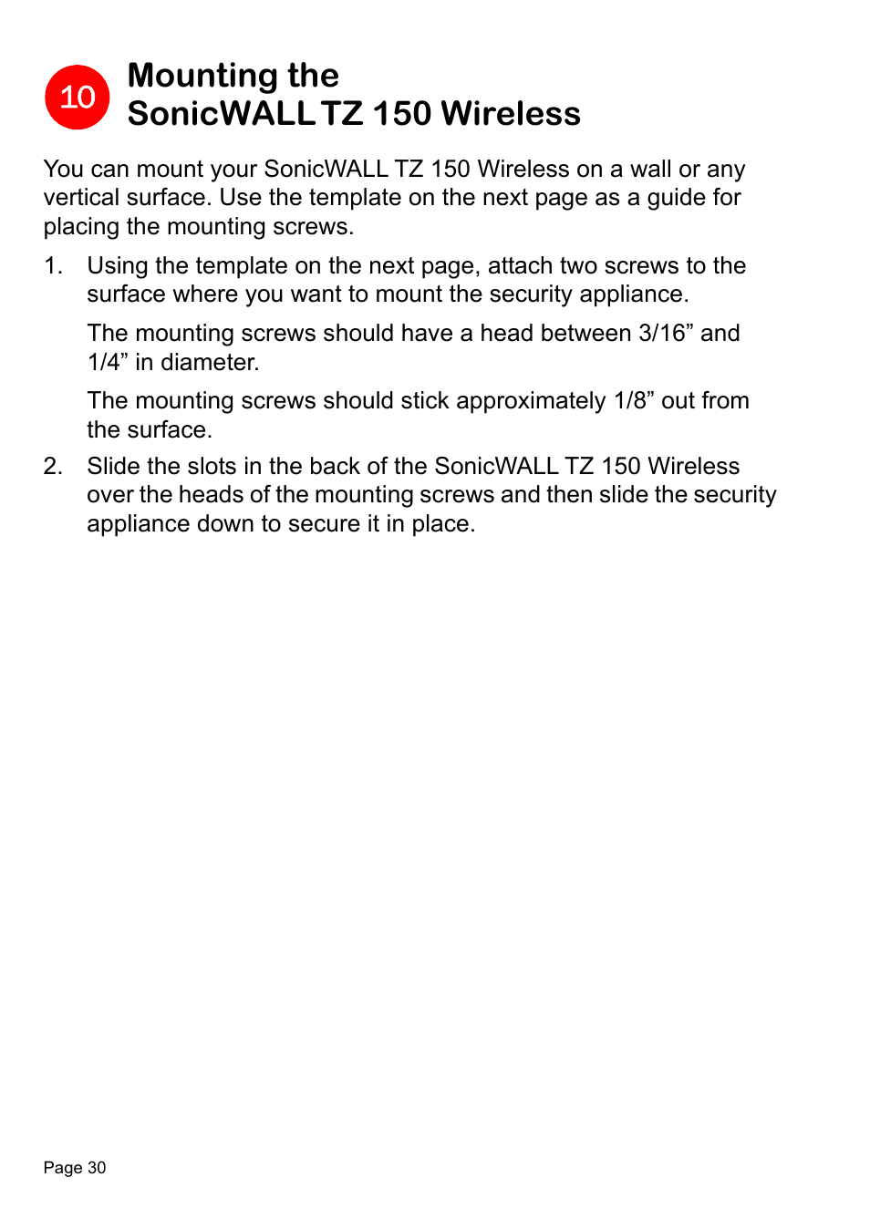 Mounting the sonicwall tz 150 wireless, Mounting, Sonicwall tz 150 wireless | SonicWALL TZ 150 Wireless User Manual | Page 31 / 38