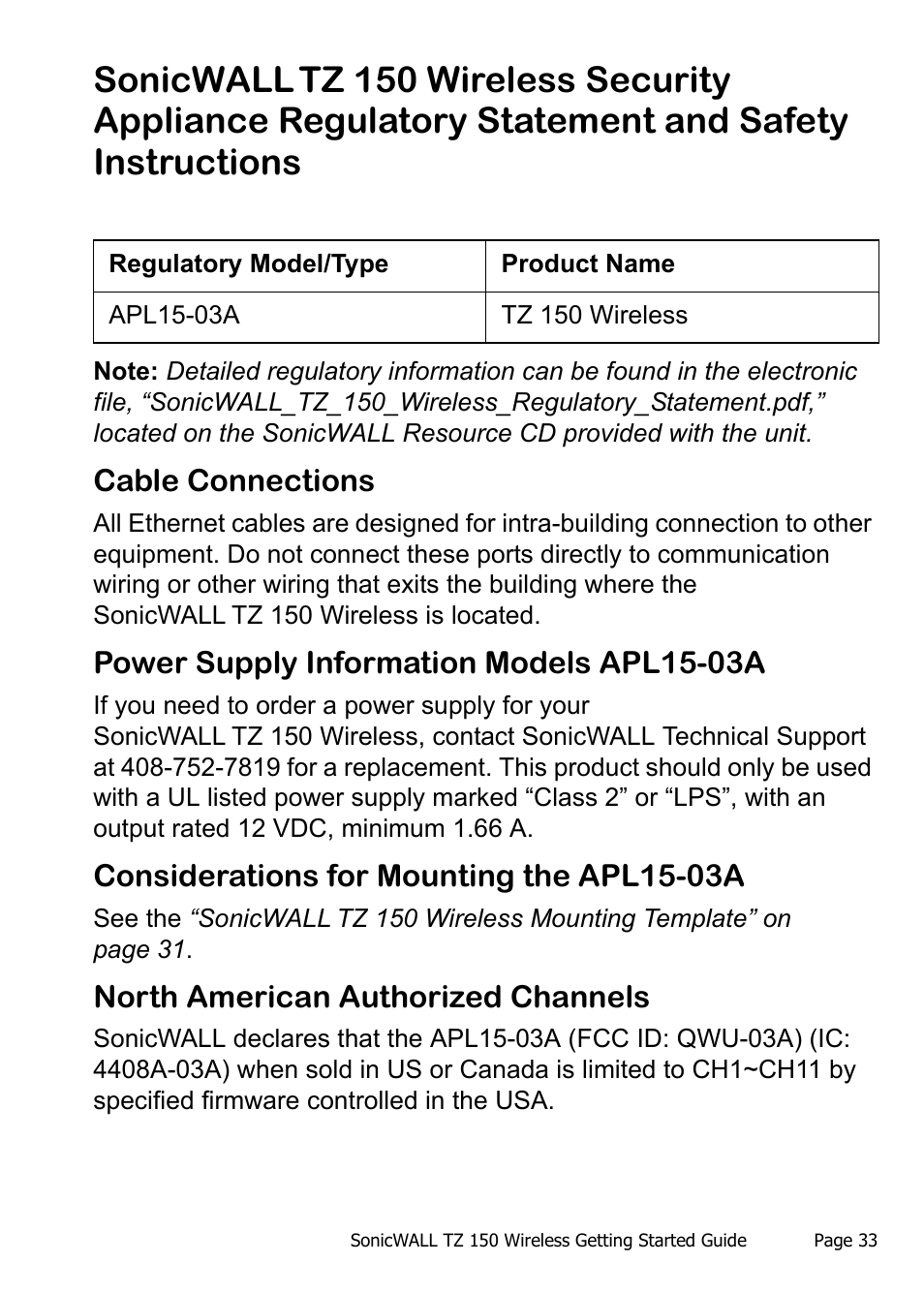 Cable connections, Power supply information models apl15-03a, Considerations for mounting the apl15-03a | North american authorized channels | SonicWALL TZ 150 Wireless User Manual | Page 34 / 38