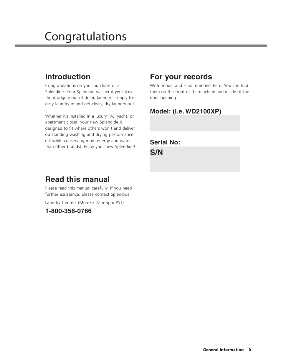Introduction, Read this manual, For your records | Splendide WD2100XC User Manual | Page 5 / 26
