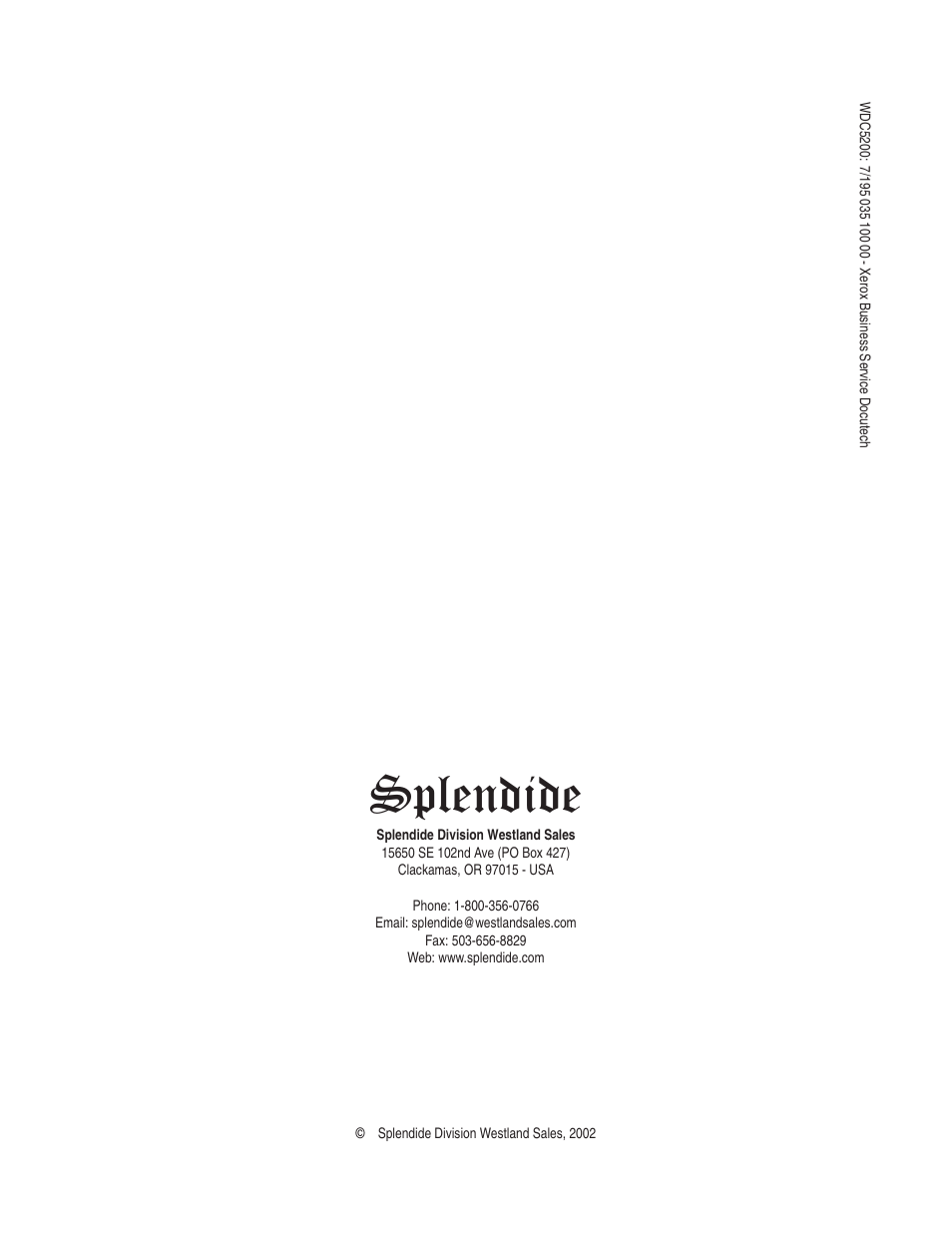 Splendide | Splendide 5200 User Manual | Page 21 / 21