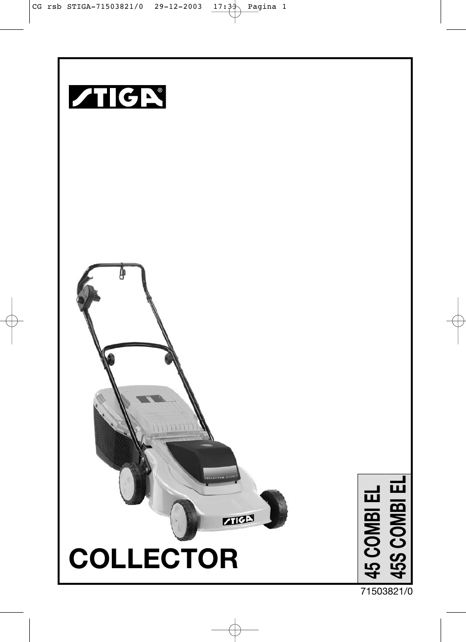 Stiga COLLECTOR 45SCOMBIEL User Manual | 8 pages