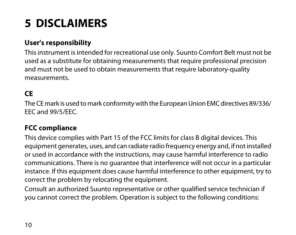 5 disclaimers, User's responsibility, 10 ce | 10 fcc compliance | SUUNTO Heart Rate Transmitter Belts Comfort Belt User Manual | Page 10 / 12
