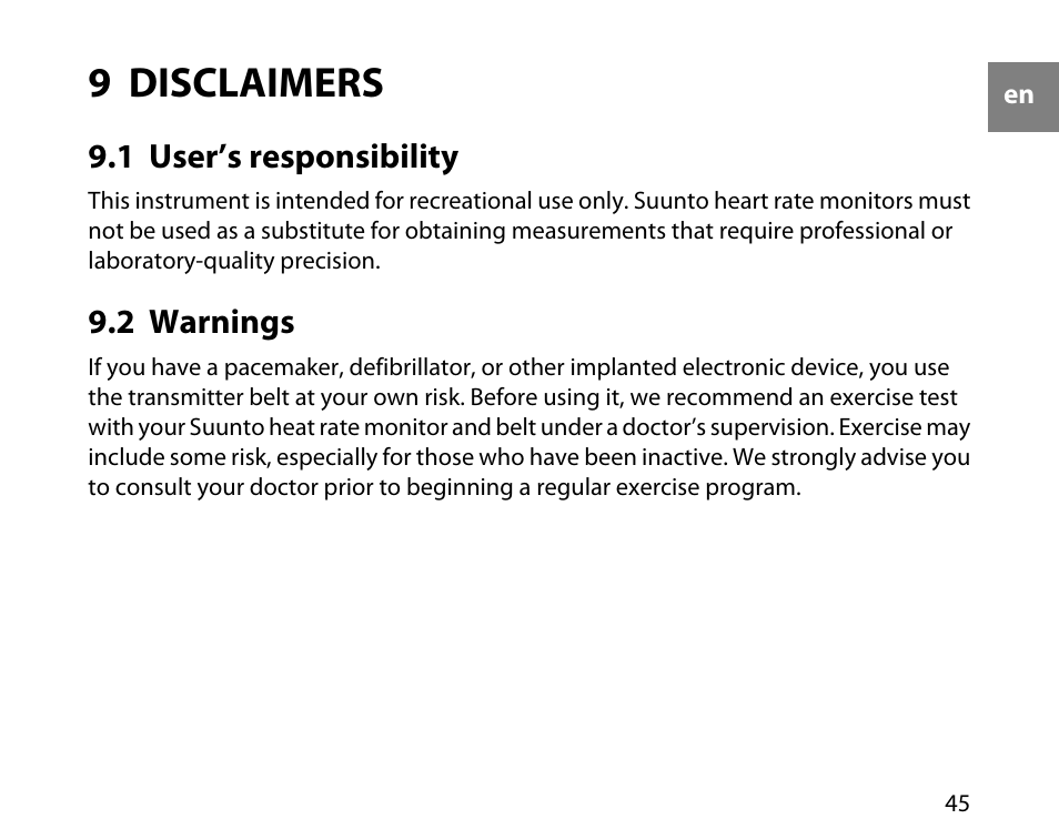 9 disclaimers, 1 user’s responsibility, 2 warnings | 45 9.2 warnings | SUUNTO T6C User Manual | Page 46 / 52