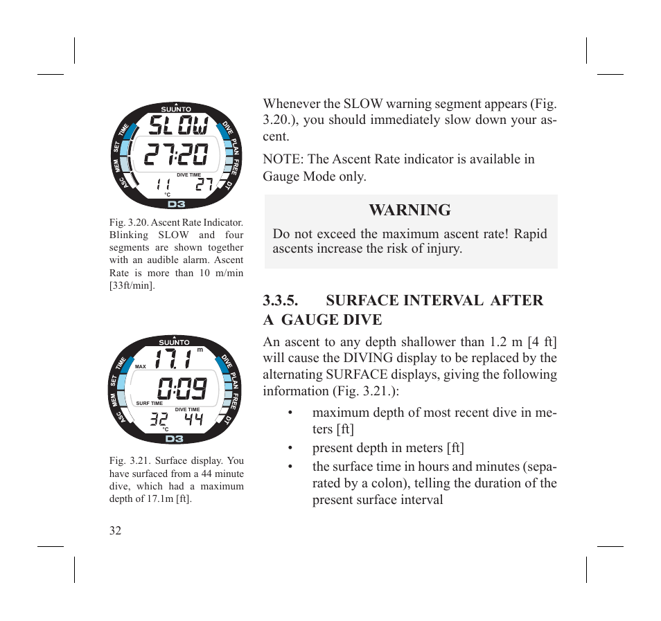 Warning, Surface interval after a gauge dive | SUUNTO D3 User Manual | Page 34 / 86