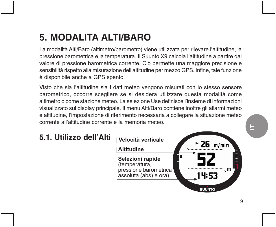 Modalita alti/baro, Utilizzo dell’alti | SUUNTO X9 User Manual | Page 151 / 286