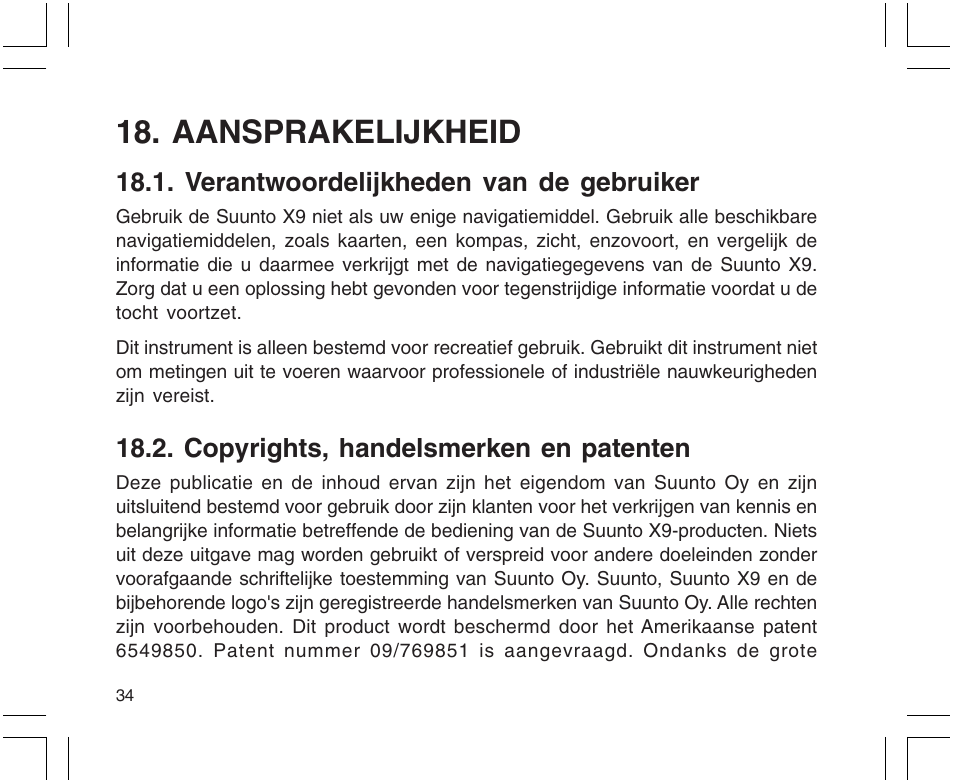 Aansprakelijkheid, Verantwoordelijkheden van de gebruiker, Copyrights, handelsmerken en patenten | SUUNTO X9 User Manual | Page 210 / 286