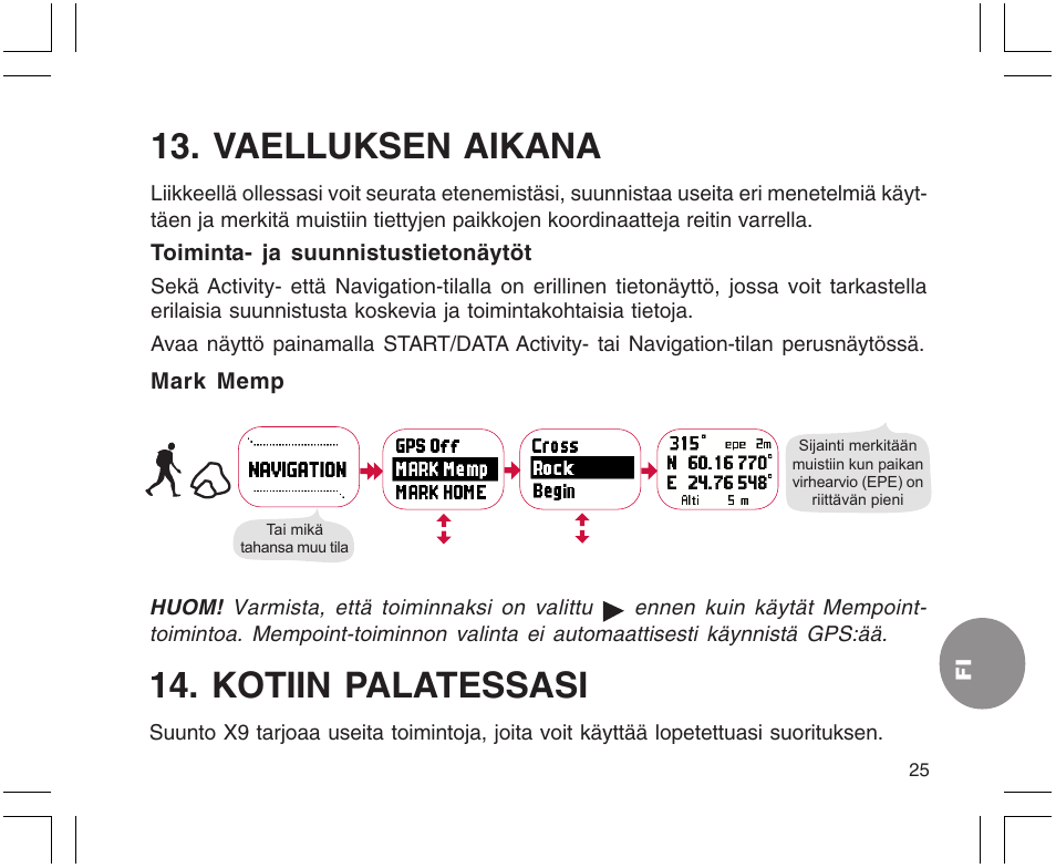 Vaelluksen aikana, Kotiin palatessasi | SUUNTO X9 User Manual | Page 237 / 286