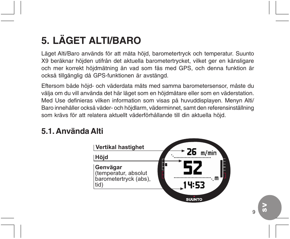 Läget alti/baro, Använda alti | SUUNTO X9 User Manual | Page 255 / 286