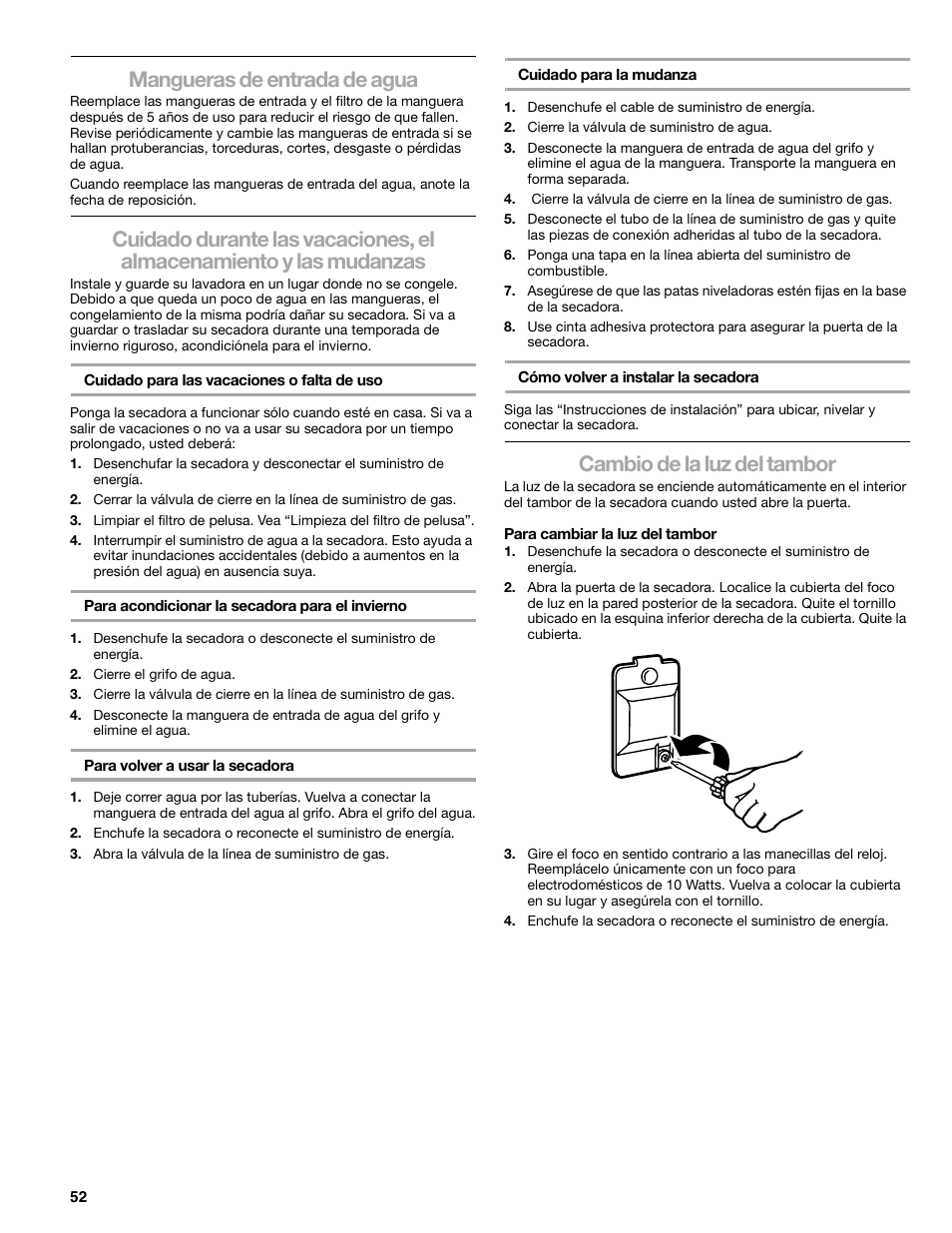 Mangueras de entrada de agua, Cambio de la luz del tambor | SUUNTO 110.9772 User Manual | Page 52 / 56