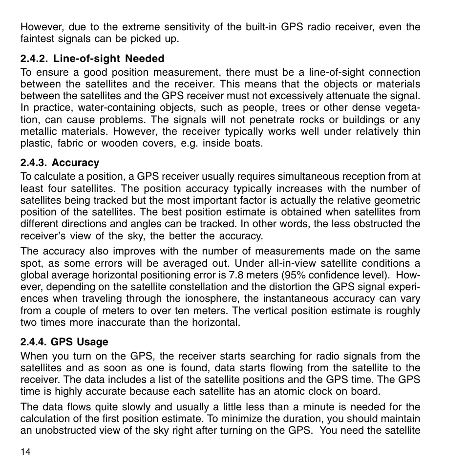 Line-of-sight needed, Accuracy, Gps usage | Versatility | SUUNTO M9_en.p65 User Manual | Page 14 / 79