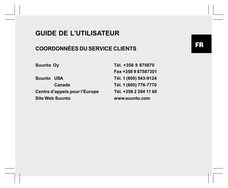 Guide de l'utilisateur, Coordonnées du service clients | SUUNTO EN | FR | DE | ES | IT | NL | FI | SV User Manual | Page 45 / 352