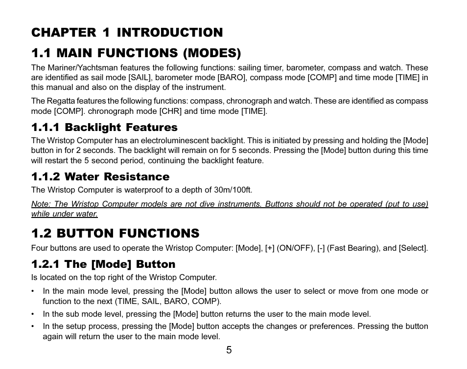 Chapter 1 introduction 1.1 main functions (modes), 2 button functions, 1 backlight features | 2 water resistance, 1 the [mode] button | SUUNTO MARINER | REGATTA | YACHTSMAN User Manual | Page 12 / 288