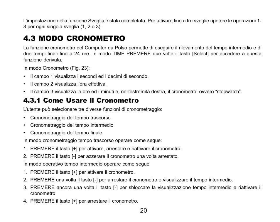 3 modo cronometro, 1 come usare il cronometro | SUUNTO MARINER | REGATTA | YACHTSMAN User Manual | Page 172 / 288