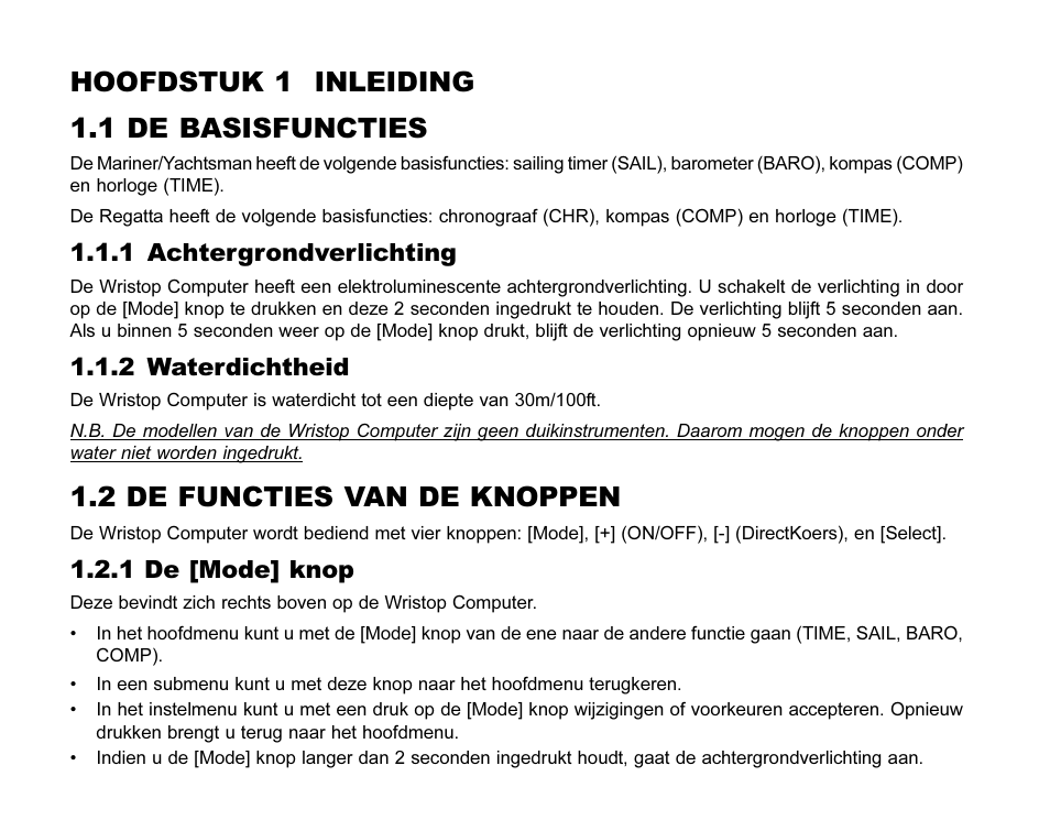 Hoofdstuk 1 inleiding 1.1 de basisfuncties, 2 de functies van de knoppen, 1 achtergrondverlichting | 2 waterdichtheid, 1 de [mode] knop | SUUNTO MARINER | REGATTA | YACHTSMAN User Manual | Page 193 / 288