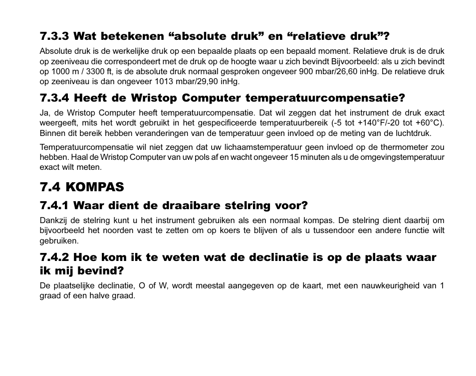 4 kompas, 3 wat betekenen absolute druk en relatieve druk, 4 heeft de wristop computer temperatuurcompensatie | 1 waar dient de draaibare stelring voor | SUUNTO MARINER | REGATTA | YACHTSMAN User Manual | Page 220 / 288