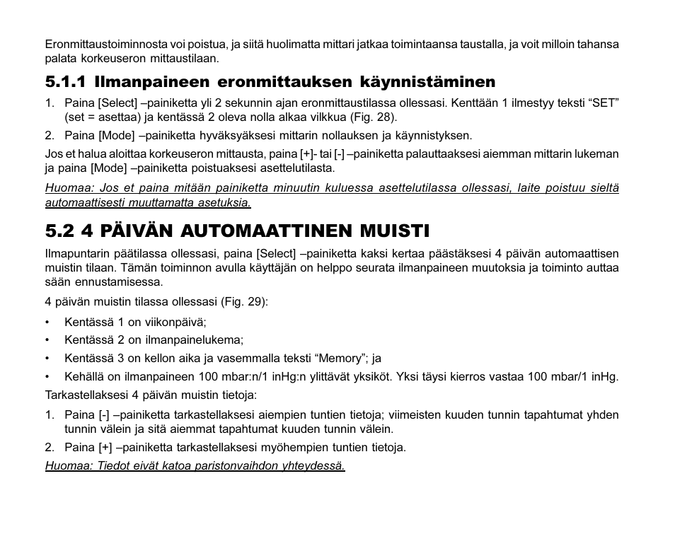 2 4 päivän automaattinen muisti, 1 ilmanpaineen eronmittauksen käynnistäminen | SUUNTO MARINER | REGATTA | YACHTSMAN User Manual | Page 245 / 288