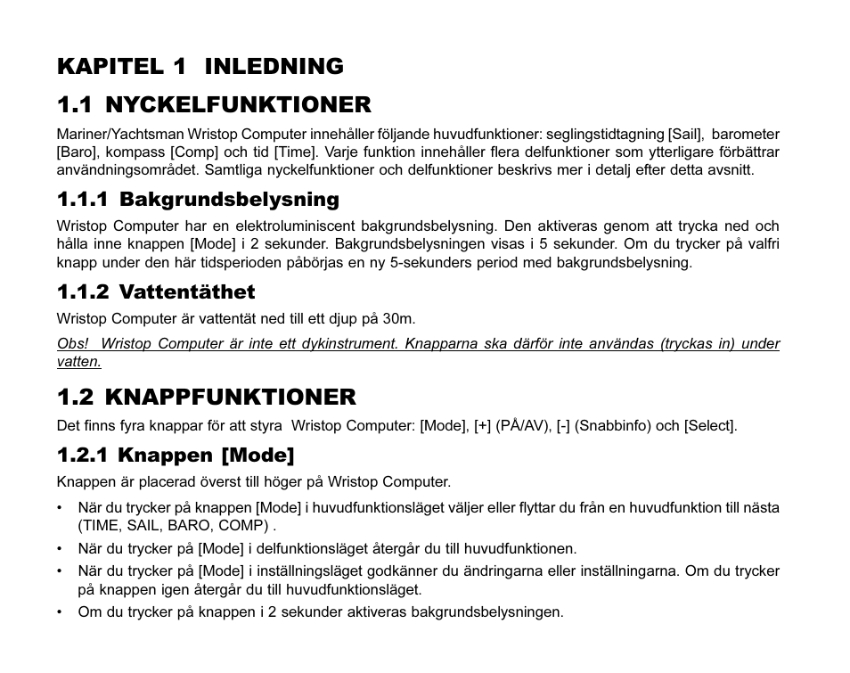 Kapitel 1 inledning 1.1 nyckelfunktioner, 2 knappfunktioner, 1 bakgrundsbelysning | 2 vattentäthet, 1 knappen [mode | SUUNTO MARINER | REGATTA | YACHTSMAN User Manual | Page 259 / 288