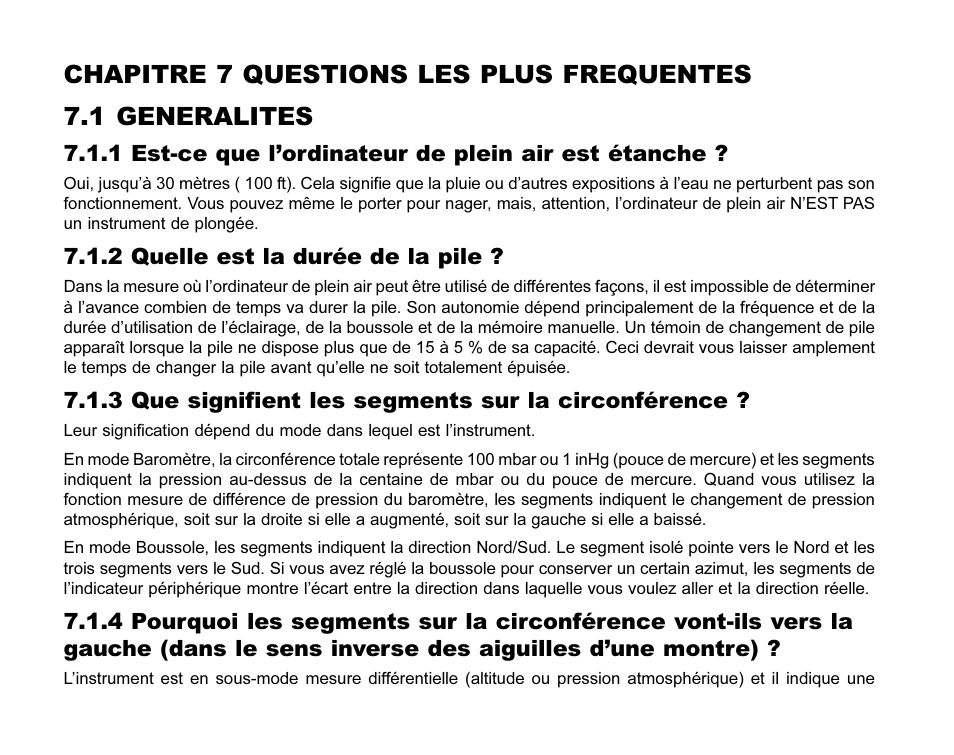 1 est-ce que lordinateur de plein air est étanche, 2 quelle est la durée de la pile, 3 que signifient les segments sur la circonférence | SUUNTO MARINER | REGATTA | YACHTSMAN User Manual | Page 74 / 288