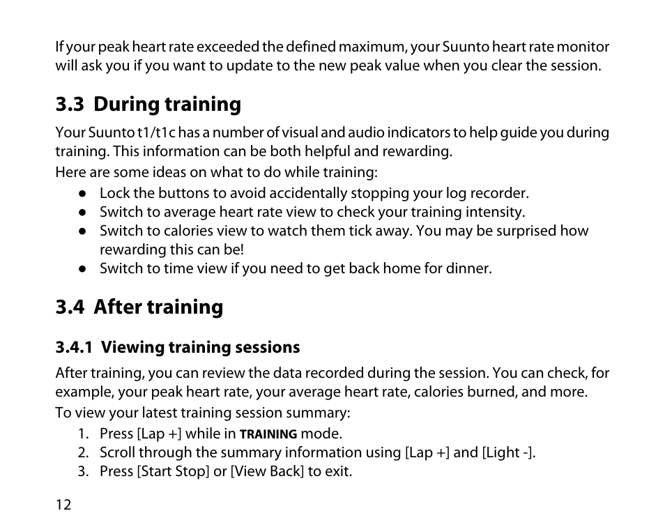 3 during training, 4 after training, 1 viewing training sessions | 12 3.4 after training | SUUNTO t1c User Manual | Page 13 / 37