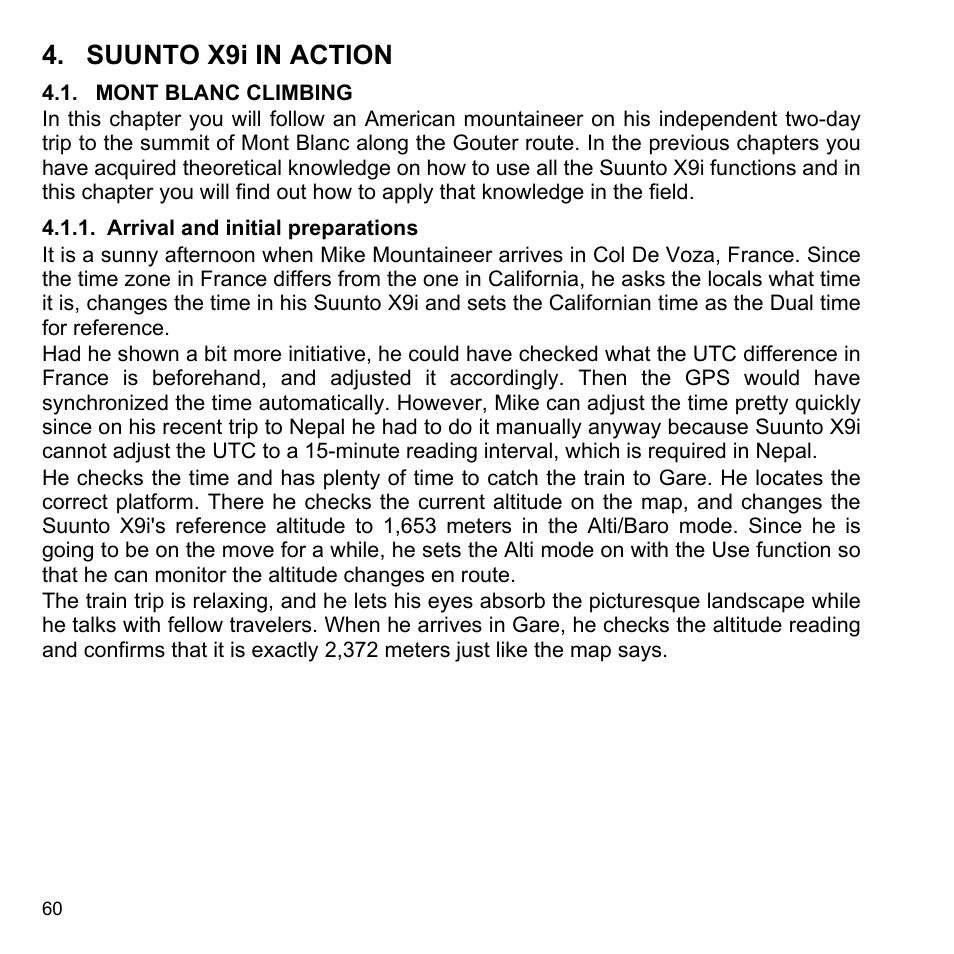 Suunto x9i in action, Mont blanc climbing, Arrival and initial preparations | Suunto, 1 mont blanc climbing, 1 arrival and initial preparations | SUUNTO X9i User Manual | Page 61 / 97