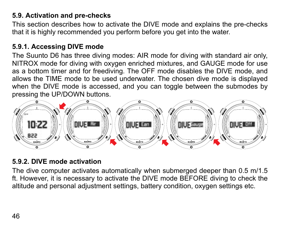 Activation and pre-checks, Accessing dive mode, Dive mode activation | 46 5.9.2. dive mode activation | SUUNTO D6 User Manual | Page 46 / 110