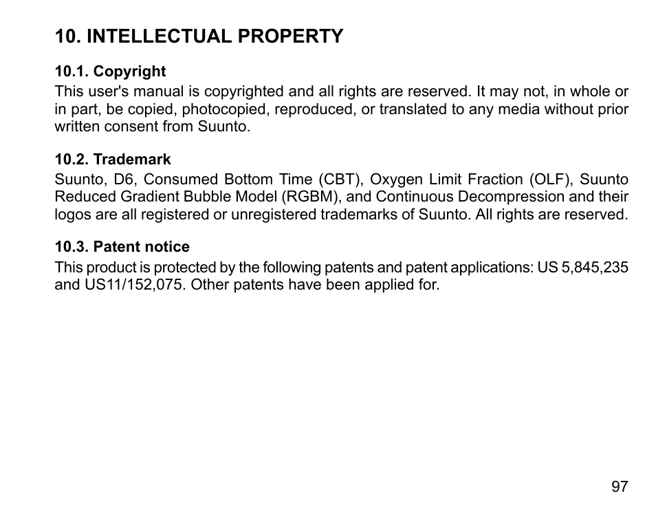 Intellectual property, Copyright, Trademark | Patent notice, 97 10.2. trademark, 97 10.3. patent notice | SUUNTO D6 User Manual | Page 97 / 110