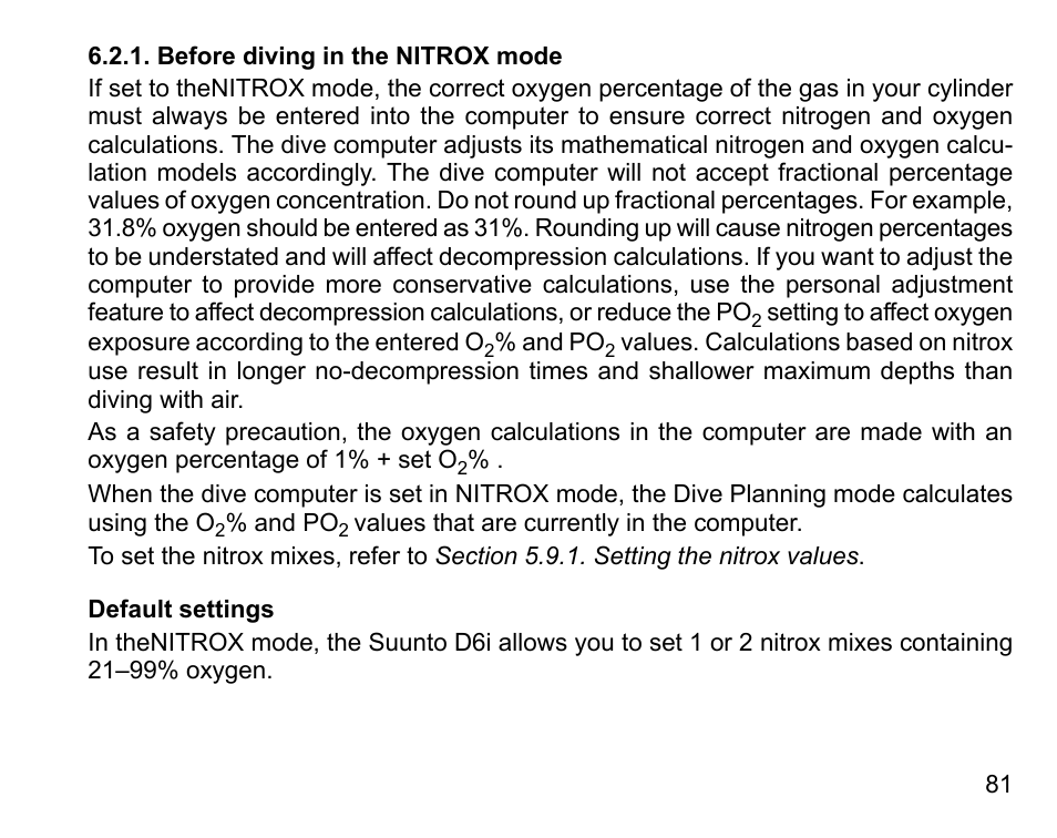 Before diving in the nitrox mode, Default settings | SUUNTO D6I User Manual | Page 80 / 130