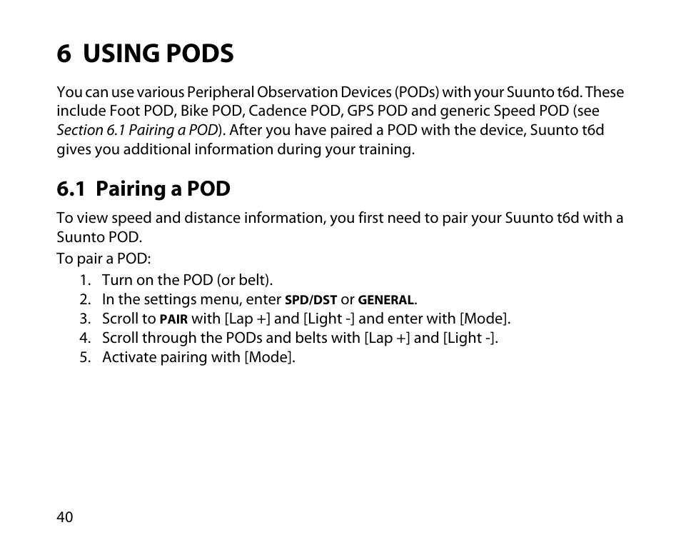 6 using pods, 1 pairing a pod | SUUNTO T6D User Manual | Page 41 / 59