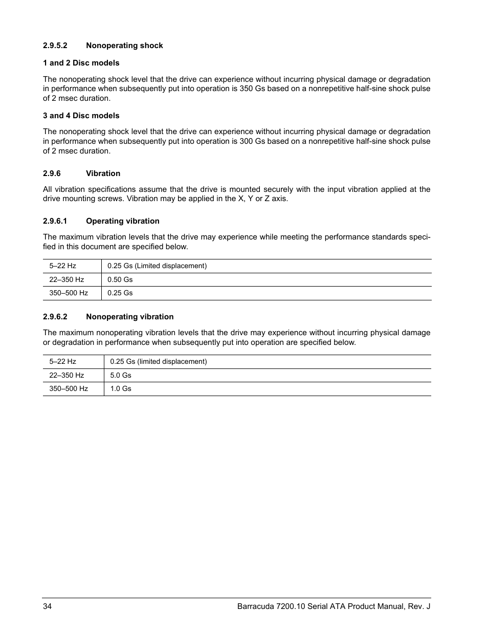 2 nonoperating shock, 6 vibration, 1 operating vibration | 2 nonoperating vibration | Seagate BARRACUDA ST3500830AS User Manual | Page 40 / 68