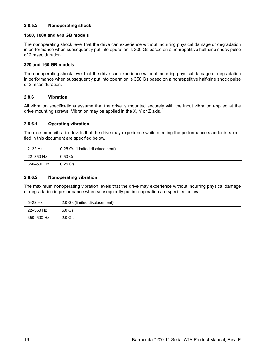 2 nonoperating shock, 6 vibration, 1 operating vibration | 2 nonoperating vibration | Seagate BARRACUDA ST3160813AS User Manual | Page 22 / 50