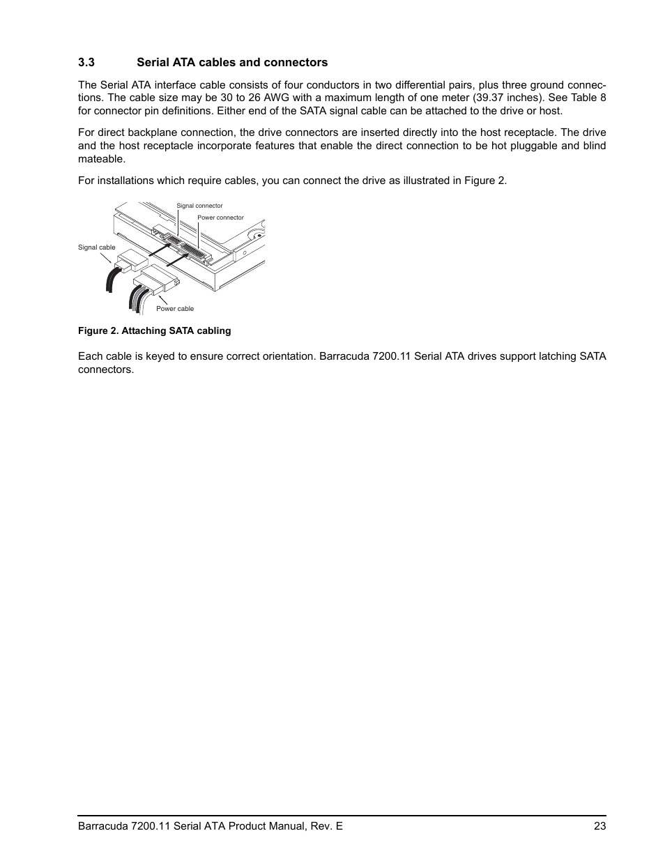 3 serial ata cables and connectors, Figure 2, Attaching sata cabling | Seagate BARRACUDA ST3160813AS User Manual | Page 29 / 50