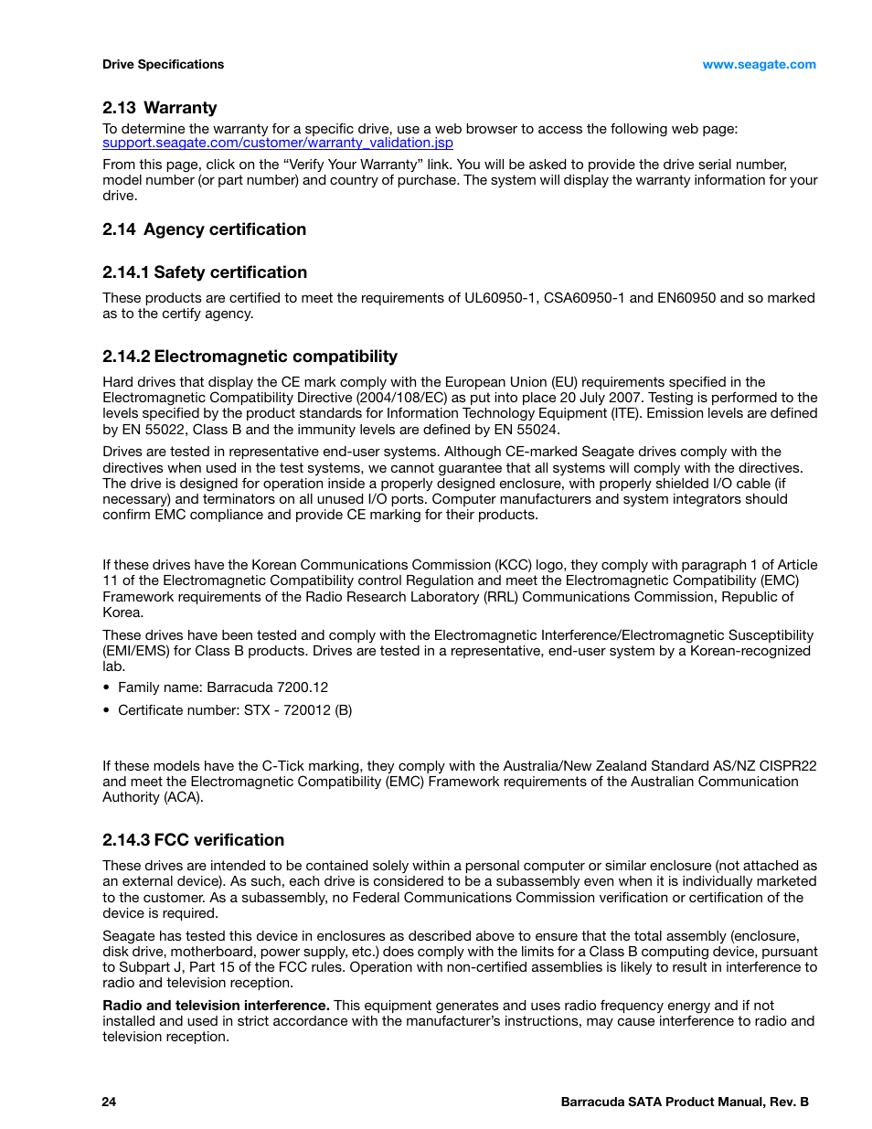13 warranty, 14 agency certification, 1 safety certification | 2 electromagnetic compatibility, 3 fcc verification, Warranty, Agency certification 2.14.1, Safety certification, Electromagnetic compatibility, Fcc verification | Seagate BARRACUDA ST3320413AS User Manual | Page 24 / 48