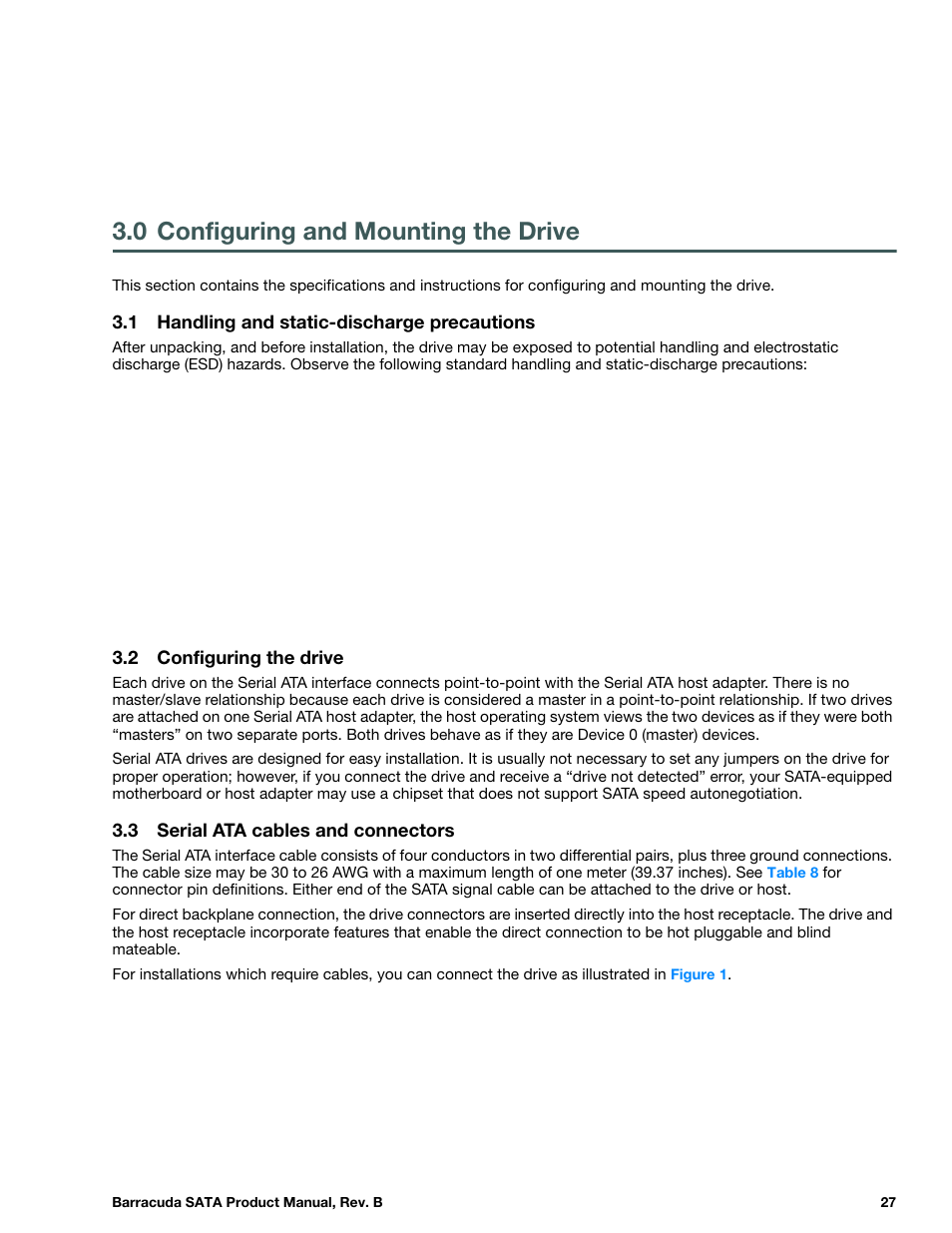0 configuring and mounting the drive, 1 handling and static-discharge precautions, 2 configuring the drive | 3 serial ata cables and connectors, Configuring and mounting the drive, Handling and static-discharge precautions, Configuring the drive, Serial ata cables and connectors | Seagate BARRACUDA ST3320413AS User Manual | Page 27 / 48