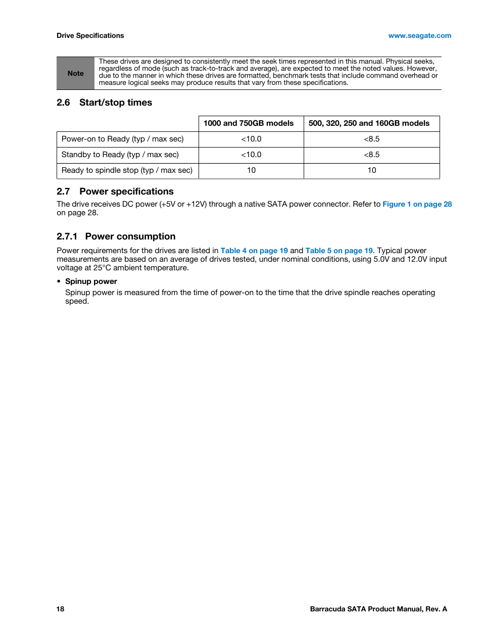 6 start/stop times, 7 power specifications, 1 power consumption | Start/stop times, Power specifications 2.7.1, Power consumption | Seagate BARRACUDA ST31000524AS User Manual | Page 18 / 48