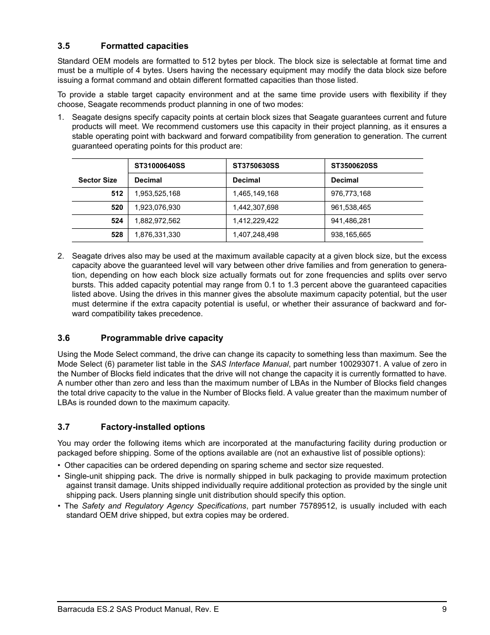 5 formatted capacities, 6 programmable drive capacity, 7 factory-installed options | Formatted capacities, Programmable drive capacity, Factory-installed options | Seagate BARRACUDA ST3500620SS User Manual | Page 13 / 82