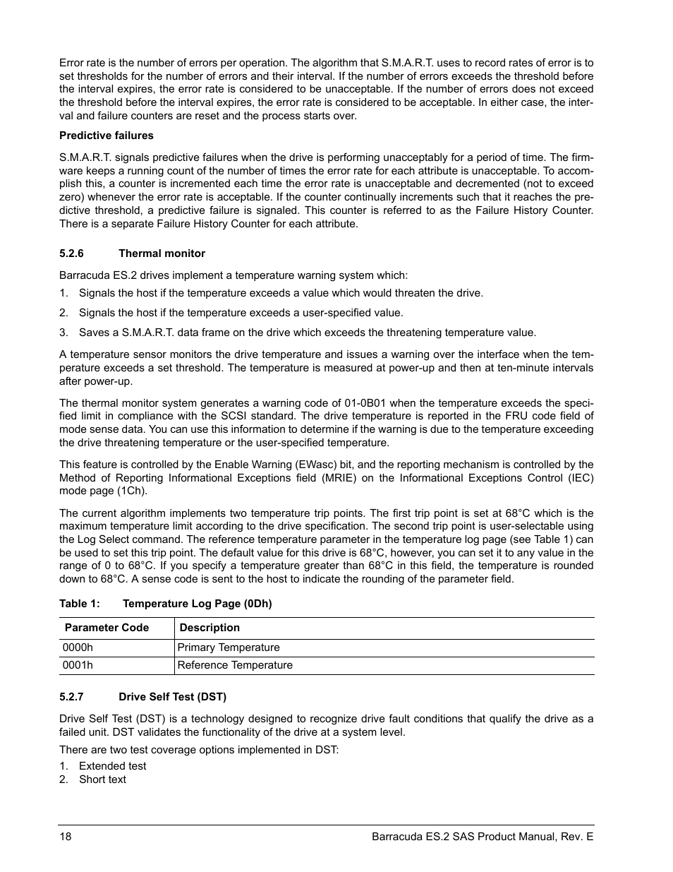 6 thermal monitor, 7 drive self test (dst), Thermal monitor | Drive self test (dst) | Seagate BARRACUDA ST3500620SS User Manual | Page 22 / 82