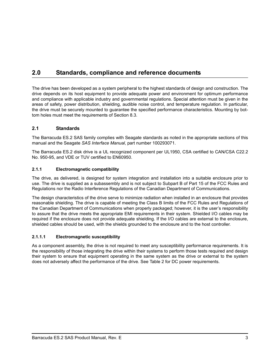 0 standards, compliance and reference documents, 1 standards, 1 electromagnetic compatibility | 1 electromagnetic susceptibility, Standards, compliance and reference documents 2.1, Standards 2.1.1, Electromagnetic compatibility | Seagate BARRACUDA ST3500620SS User Manual | Page 7 / 82
