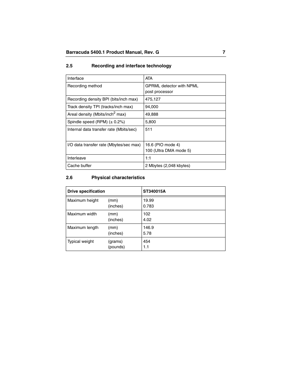 5 recording and interface technology, 6 physical characteristics, Recording and interface technology | Physical characteristics | Seagate Barracuda ST340015A User Manual | Page 15 / 58