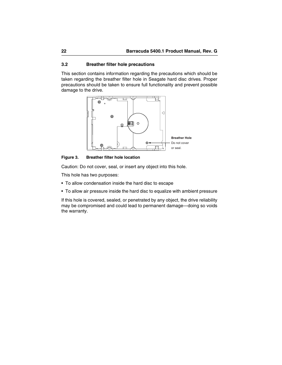 2 breather filter hole precautions, Breather filter hole precautions, Figure 3 | Breather filter hole location | Seagate Barracuda ST340015A User Manual | Page 30 / 58