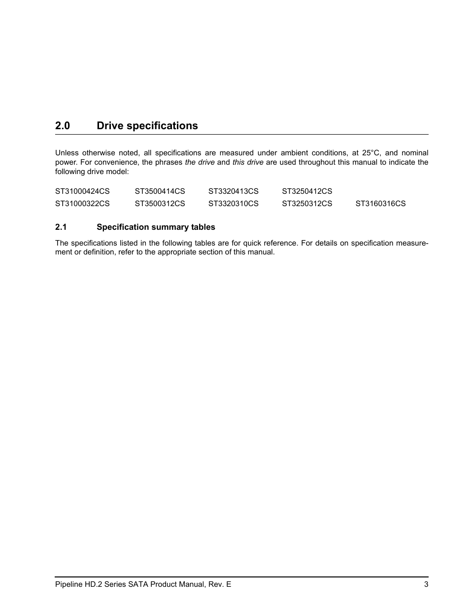 0 drive specifications, 1 specification summary tables, Drive specifications 2.1 | Specification summary tables | Seagate ST3500312CS User Manual | Page 11 / 50