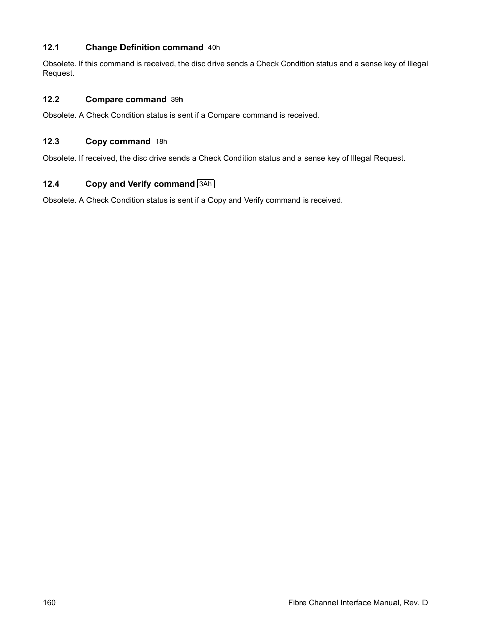 1 change definition command, 2 compare command, 3 copy command | 4 copy and verify command, Change definition command, Compare command, Copy command, Copy and verify command | Seagate Fibre Channel Interface User Manual | Page 174 / 432