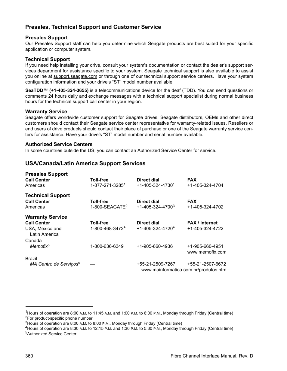 Presales, technical support and customer service, Usa/canada/latin america support services | Seagate Fibre Channel Interface User Manual | Page 374 / 432
