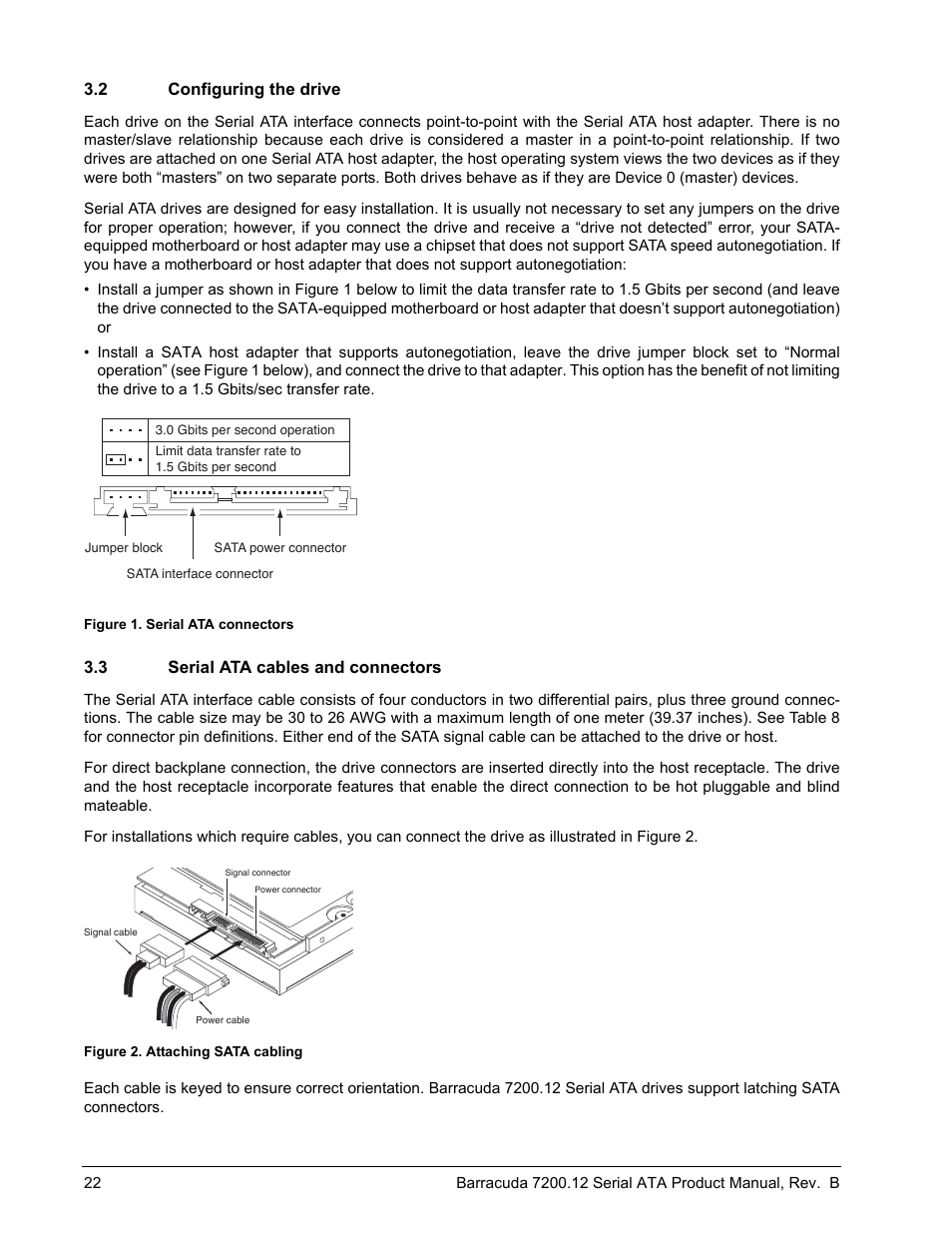 2 configuring the drive, 3 serial ata cables and connectors, Figure 1 | Serial ata connectors, Figure 2, Attaching sata cabling | Seagate BARRACUDA ST3160318AS User Manual | Page 28 / 48