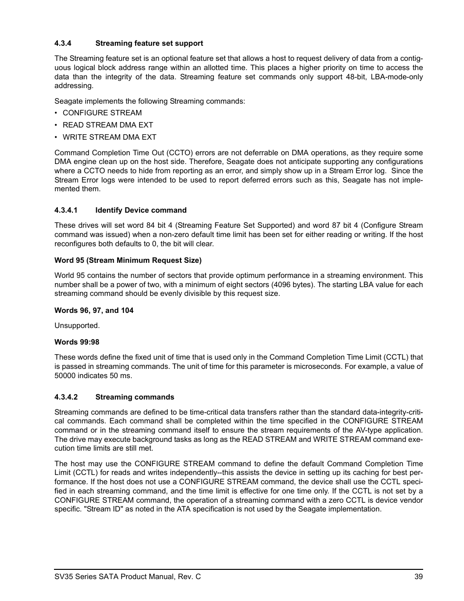 4 streaming feature set support, 1 identify device command, 2 streaming commands | Streaming feature set support | Seagate SV35 SERIES ST3250824SV User Manual | Page 45 / 62